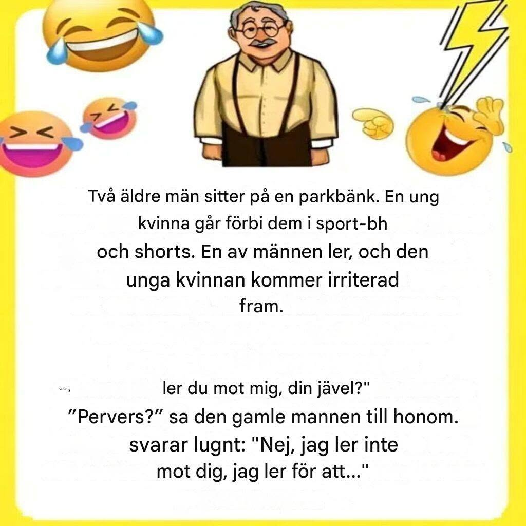 Den här berättelsen om två äldre personer i en park kommer att få dig att skratta högt. Det är ett riktigt roligt skämt.