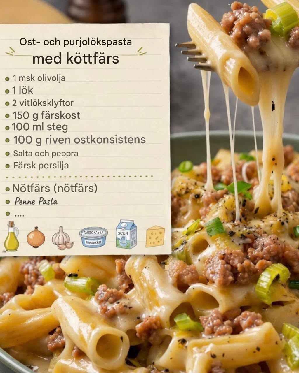 Pasta med ost och purjolök och köttfärs – krämig, smakrik och snabb att göra