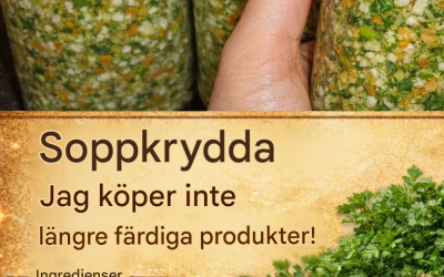 Hemgjord soppkrydda i burk – inga fler färdiga produkter
